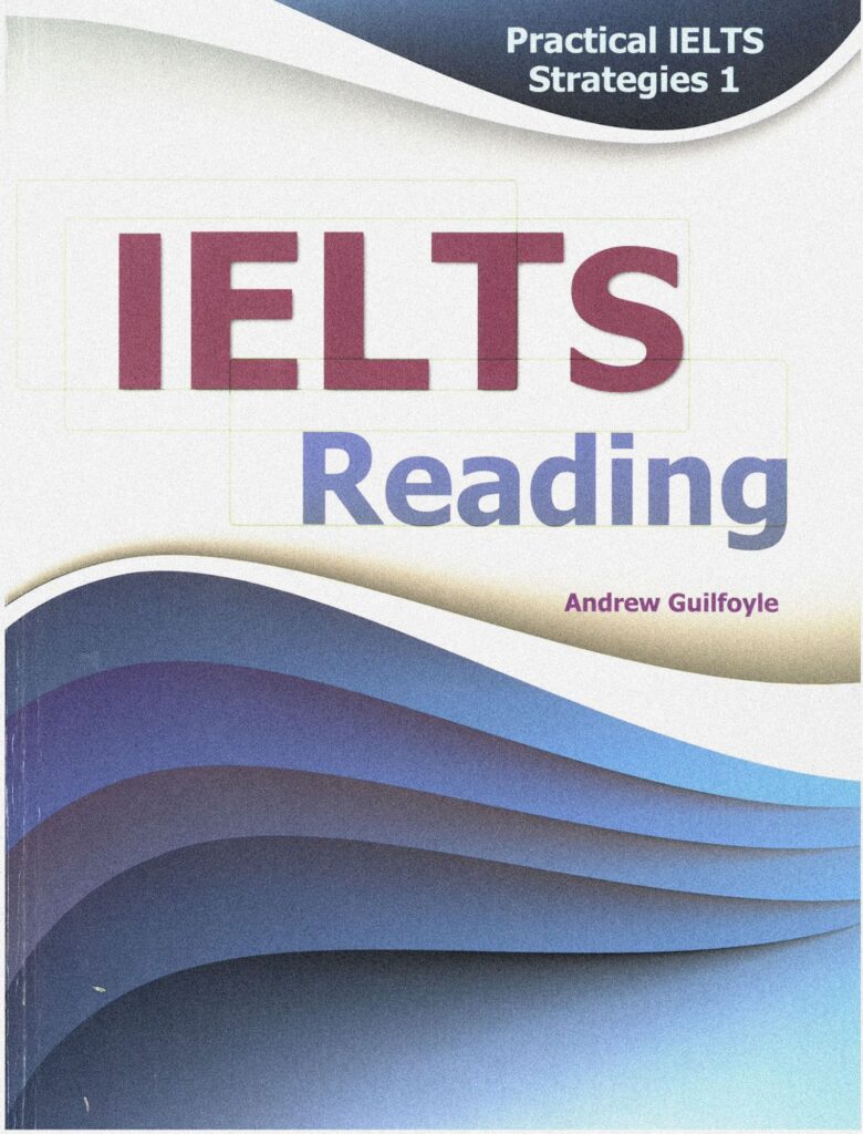 Practical IELTS Strategies: IELTS Test Practice Book