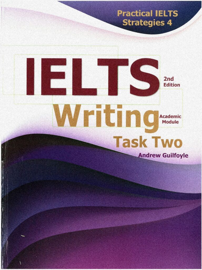 Practical IELTS Strategies: IELTS Test Practice Book