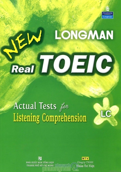 Longman New Real TOEIC – Actual tests for listening comprehension (LC)