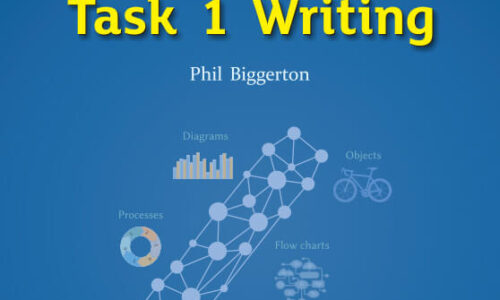 Download The Complete Guide to Task 1 Writing by Phil Biggerton