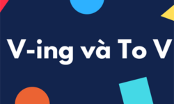 Tổng hợp cách dùng To + V và V-ing trong tiếng Anh