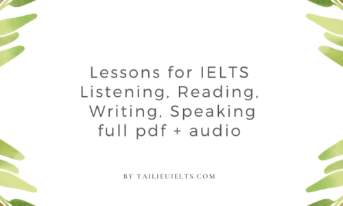 Download Lessons for IELTS - Listening, Reading, Writing, Speaking full [pdf + Audio]