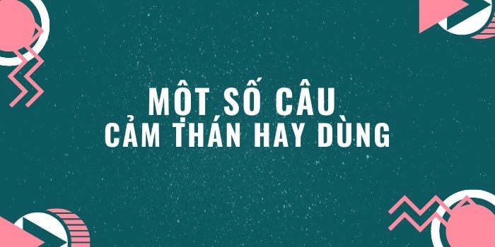  Một số câu cảm thán tiếng Anh hay dùng