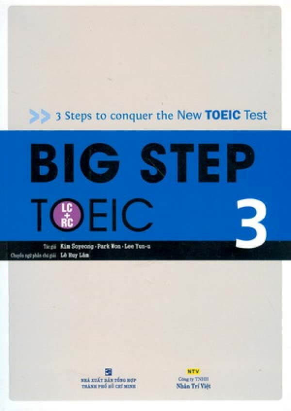 Big Step TOEIC 3: Nâng cao (TOEIC 700 – 900+)