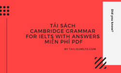 Tải sách Cambridge Grammar for IELTS with Answers miễn phí PDF