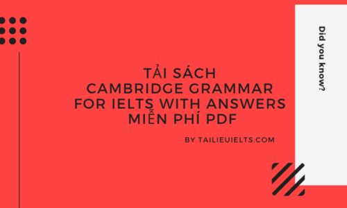 Tải sách Cambridge Grammar for IELTS with Answers miễn phí PDF