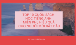 Top 10 cuốn sách học tiếng Anh miễn phí, hiệu quả cho người mới bắt đầu