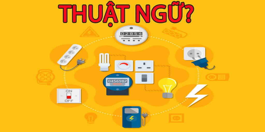 Từ vựng Tiếng anh chuyên ngành Điện Công nghiệp