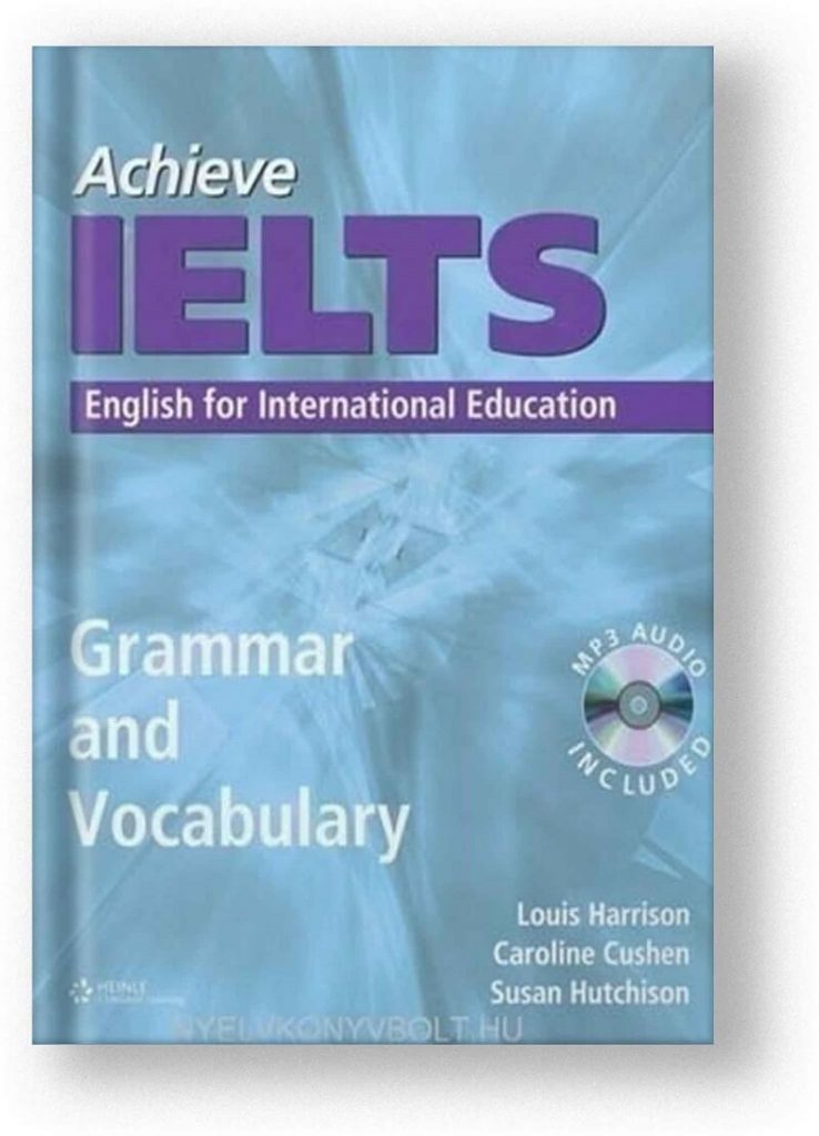 ACHIEVE IELTS GRAMMAR &  VOCABULARY