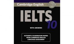 Download Cambridge IELTS 10 [PDF+Audio] – Free có đáp án
