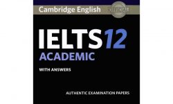 Download Cambridge IELTS 12 PDF và Audio Free