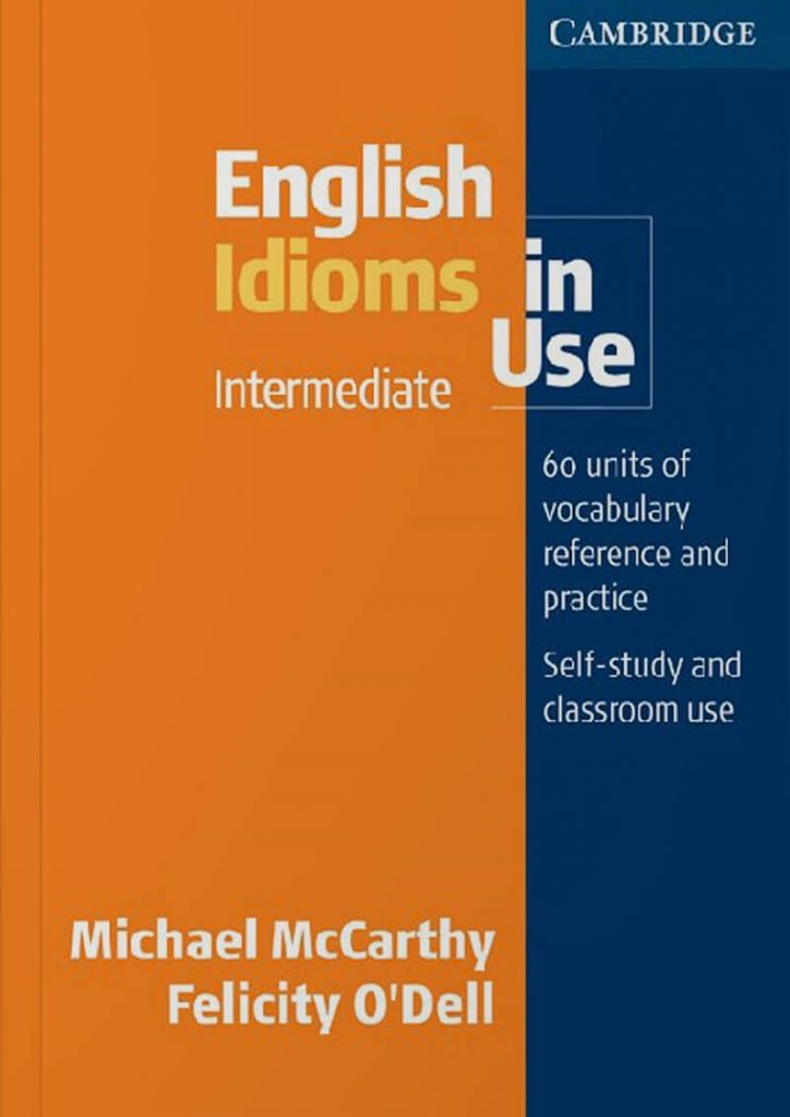 English Idioms In Use Intermediate