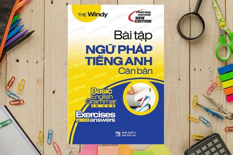 Download sách bài tập ngữ pháp tiếng anh căn bản The Windy Free