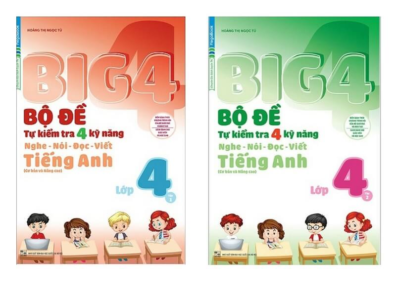 Big 4 Bộ Đề Tự Tra Kiểm Tra 4 Kỹ Năng Nghe - Nói - Đọc - Viết