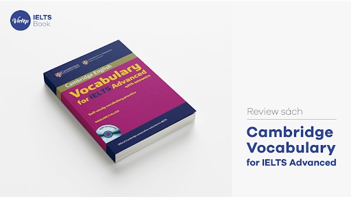 Nội dung một unit của sách Cambridge Vocabulary for IELTS Advanced