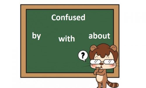 Confused đi với giới từ gì? Cách sử dụng confused trong tiếng anh