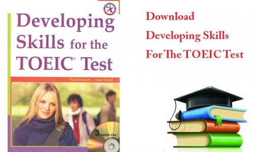 Download sách Developing Skills For The TOEIC Test (PDF+Audio+Answer Key) PDF
