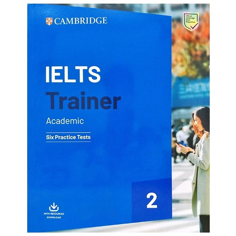 Review Sách IELTS Trainer 2 Academic