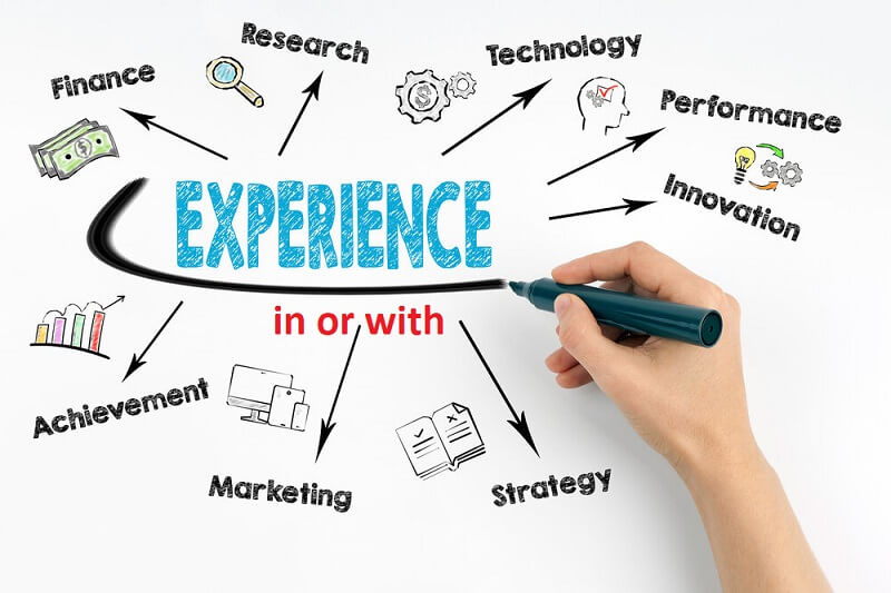 Experience đi với giới từ gì? 10 cụm từ thường dùng với experience