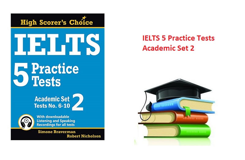 Review sách IELTS 5 Practice Tests Academic Set 2 chi tiết