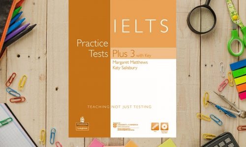 Download IELTS Practice Test Plus 3 (PDF+Audio) miễn phí