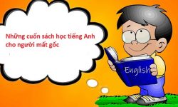 những cuốn sách học tiếng anh cho người mất gốc