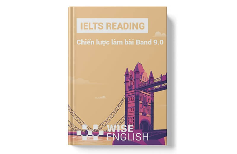 IELTS READING – Chiến lược làm bài band 9.0