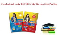 Download sách Luyện Thi TOEIC Cấp Tốc của cô Mai Phương PDF Free