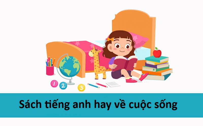 sách tiếng anh hay về cuộc sống