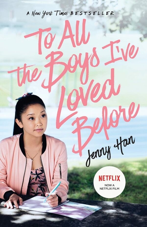 to all the boys ive loved before