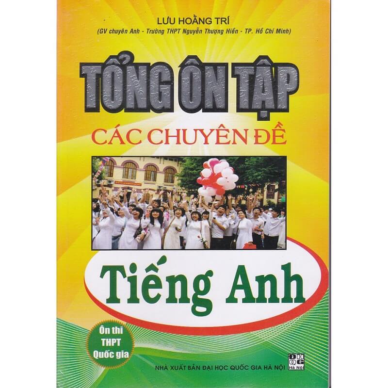 Tổng Ôn Các Chuyên Đề Tiếng Anh