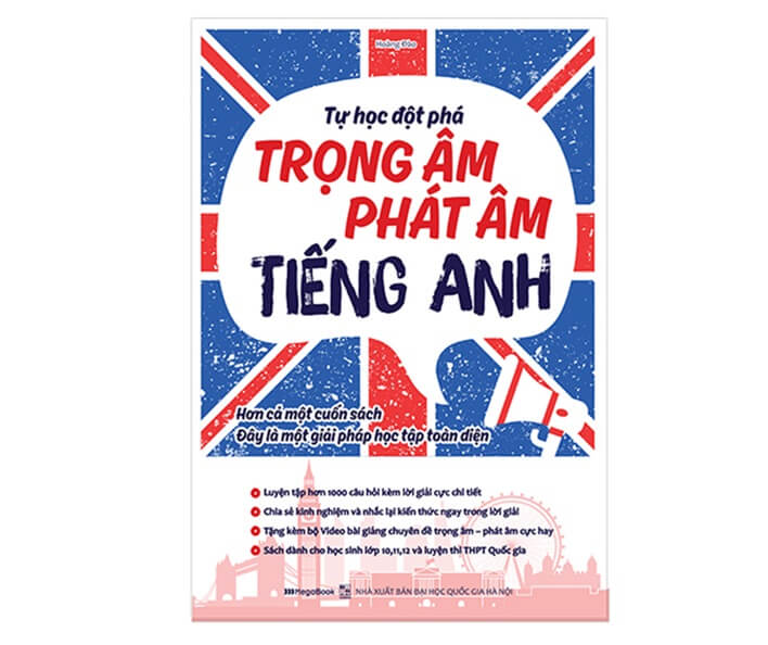 Tự Học Đột Phá Tiếng Anh Chuyên Đề Trọng Tâm - Phát Âm