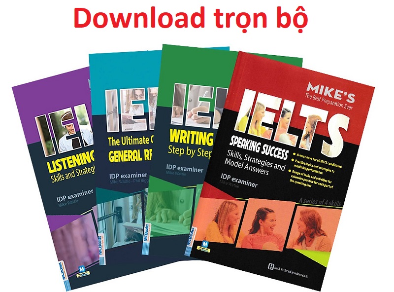 Tải trọn bộ sách Academic IELTS Mike (PDF+Audio) miễn phí