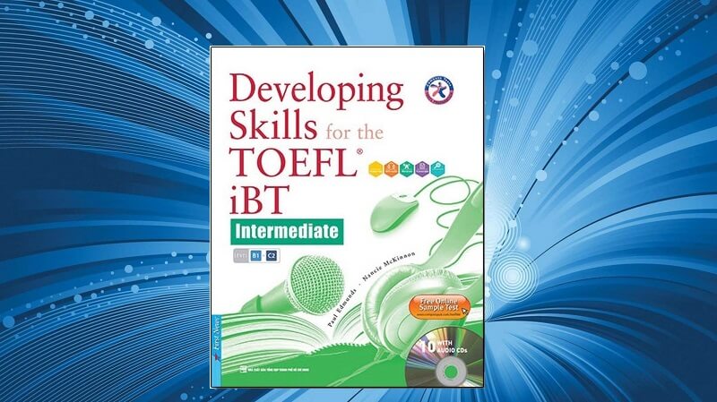 Developing Skills For The TOEFL iBT Intermediate