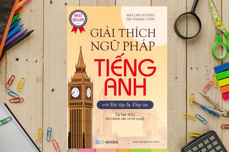 Tải sách Giải thích Ngữ Pháp tiếng Anh Mai Lan Hương PDF Free