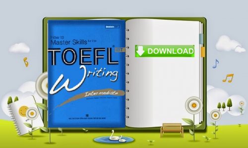 Tải sách How to Master Skills for the TOEFL iBT Writing Basic PDF Free