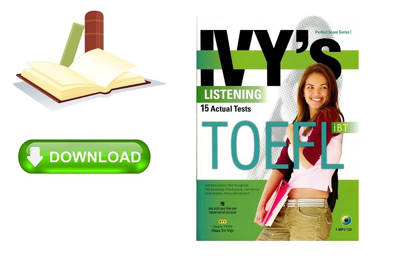 Download sách IVY's Listening 15 Actual Tests TOEFL iBT PDF Free
