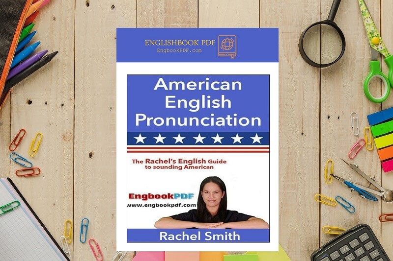 Download sách Pronunciation in American English PDF Free