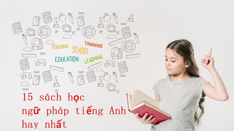 Review và tải top 15 sách học ngữ pháp tiếng Anh hay nhất