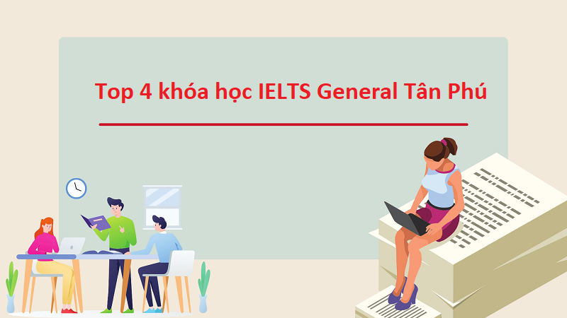 IELTS General Tân Phú