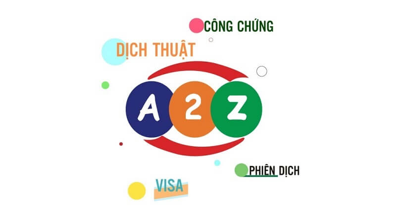 Công ty TNHH Tư Vấn và Dịch Thuật A2Z