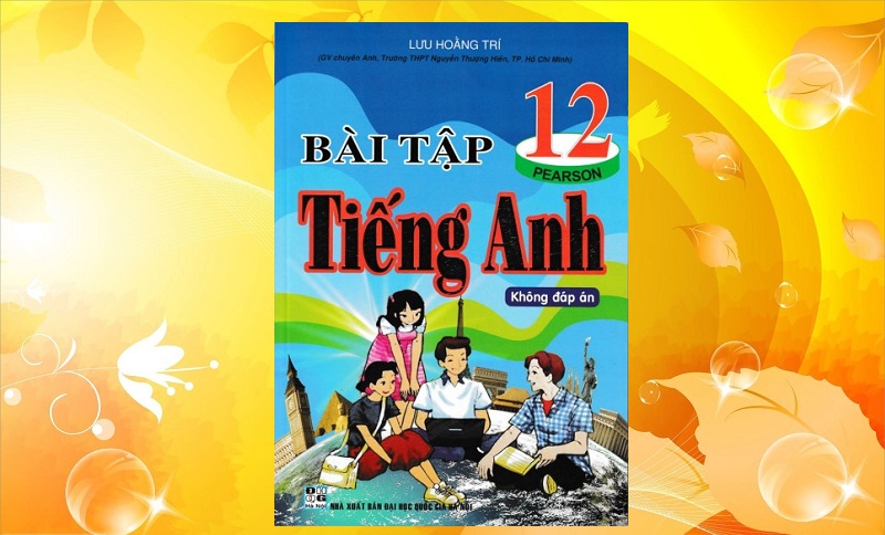 Download sách bài tâp tiếng Anh Lưu Hoằng Trí lớp 9 PDF miễn phí