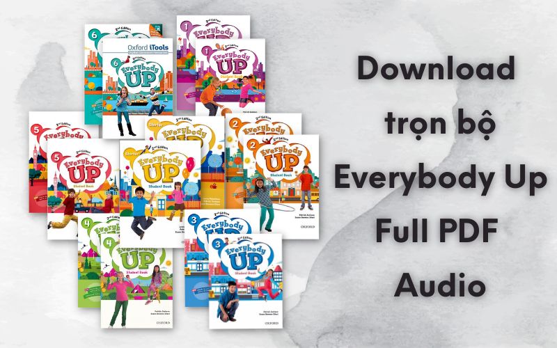 Download trọn bộ Everybody Up Starter (PDF+Audio) Free