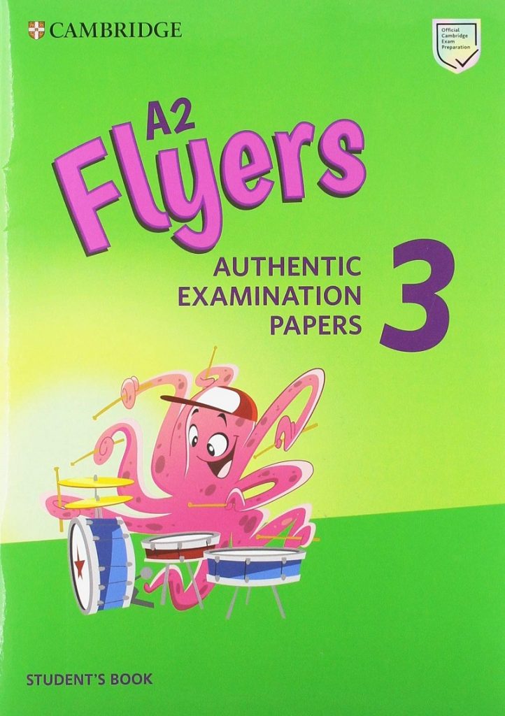 Giới thiệu bộ sách Cambridge A2 Flyers - Authentic Examination Papers