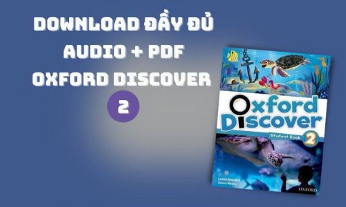 Download sách Oxford Discover 2 (PDF+Audio) Free