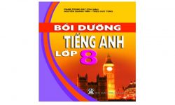 Bồi dưỡng tiếng Anh lớp 8 – Download PDF bản đẹp Free