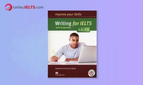[Download] sách Improve your skills Writing for IELTS 6.0 – 7.5 pdf free