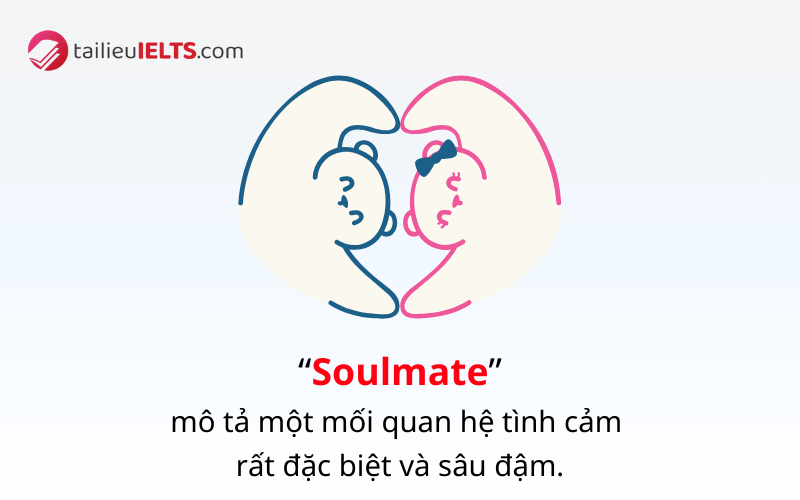 Soulmate là gì? 