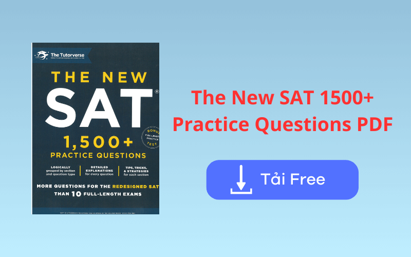 Tải sách The New SAT 1500+ Practice Questions PDF miễn phí