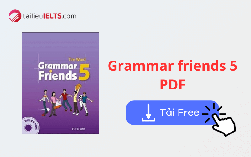 Link tải sách Grammar friends 5 PDF miễn phí
